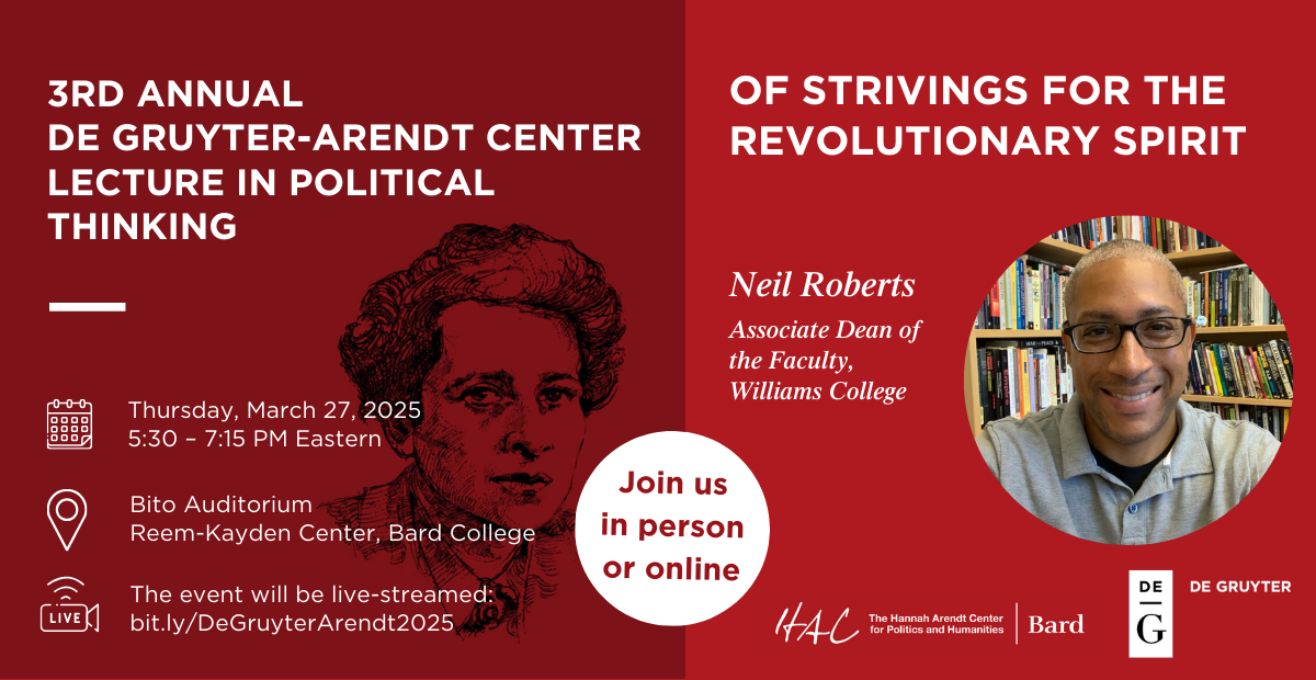 Image for The 3rd Annual Lecture (March 2025): Neil Roberts, &ldquo;Of Strivings for the Revolutionary Spirit&rdquo;